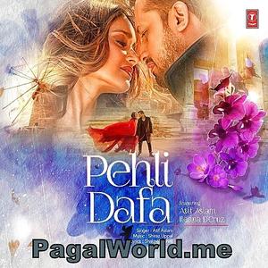 Pehli dafa all song download mp3